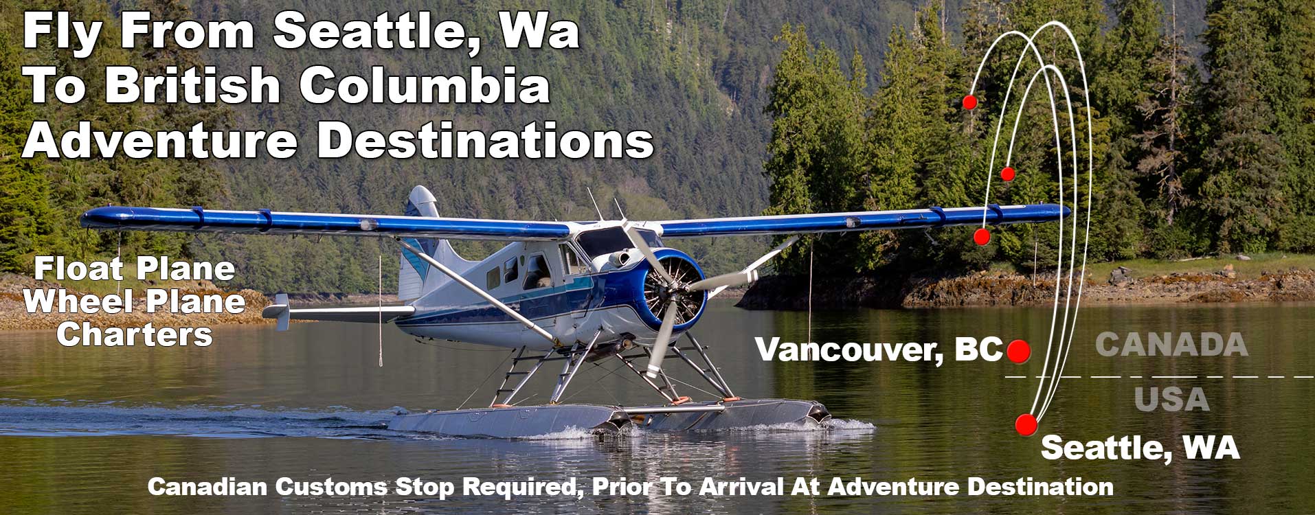 Seattle float Plane to BC